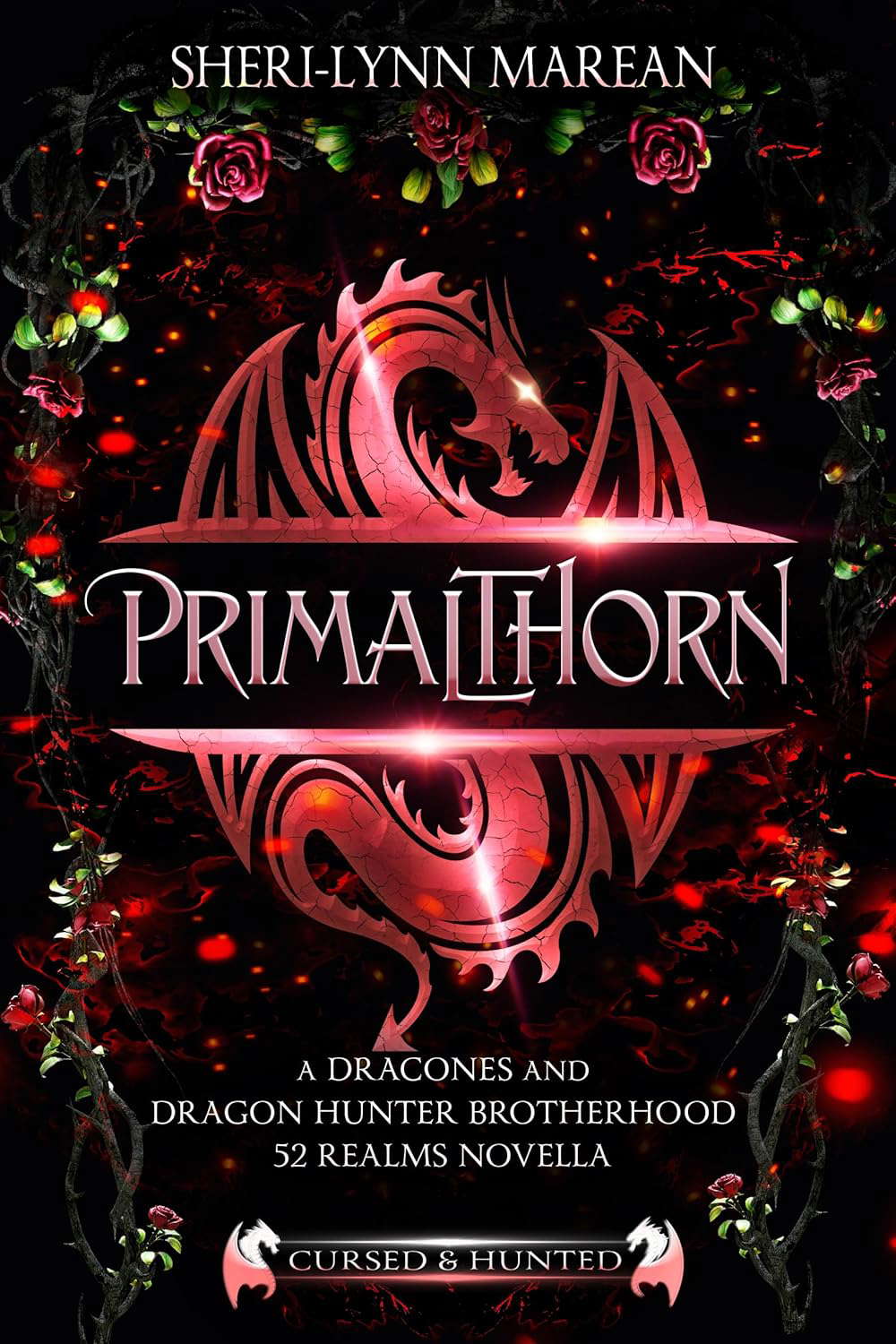 Primalthorn: Dracones & Dragon Hunter Brotherhood Novella (Cursed & Hunted) poster
