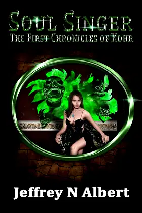 Soul Singer (The First Chronicles of Kohr Book 4) poster