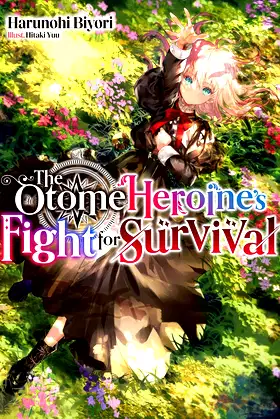 The Otome Heroine's Fight for Survival: Volume 1 poster