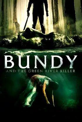 Bundy and the Green River Killer poster