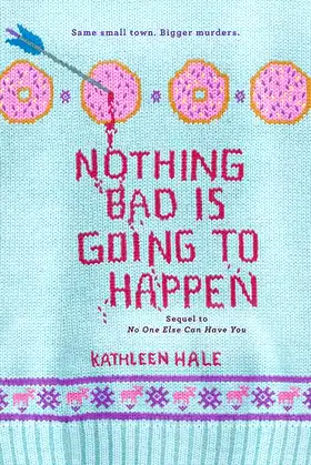 Nothing Bad Is Going to Happen (Kippy Bushman) poster