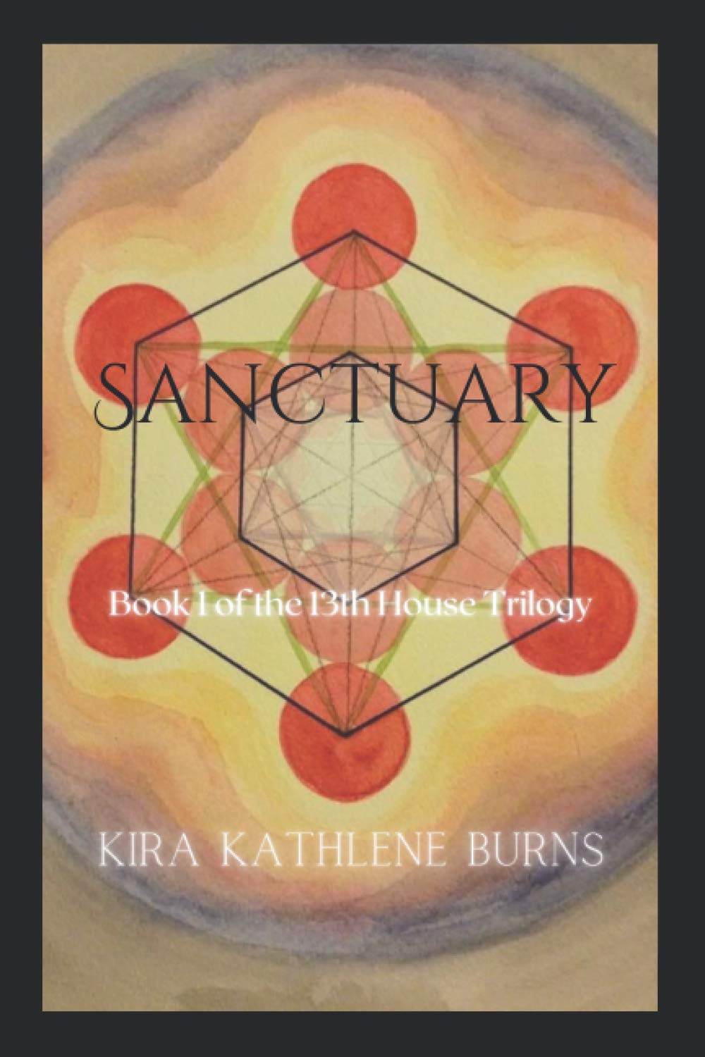 Sanctuary: Book 1 of The 13th House poster