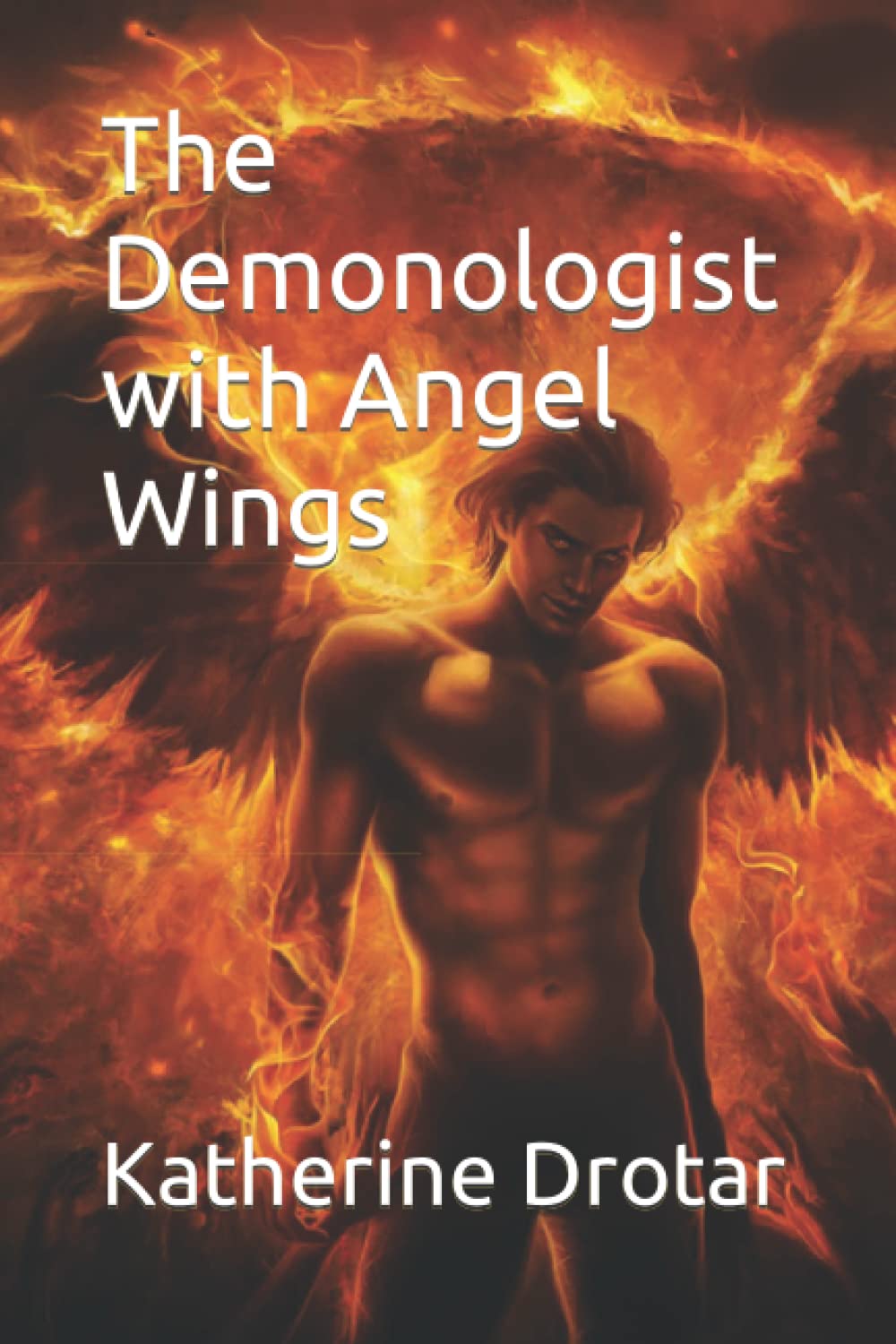 The Demonologist with Angel Wings poster