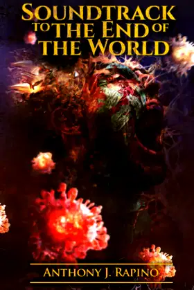 Soundtrack to the End of the World poster