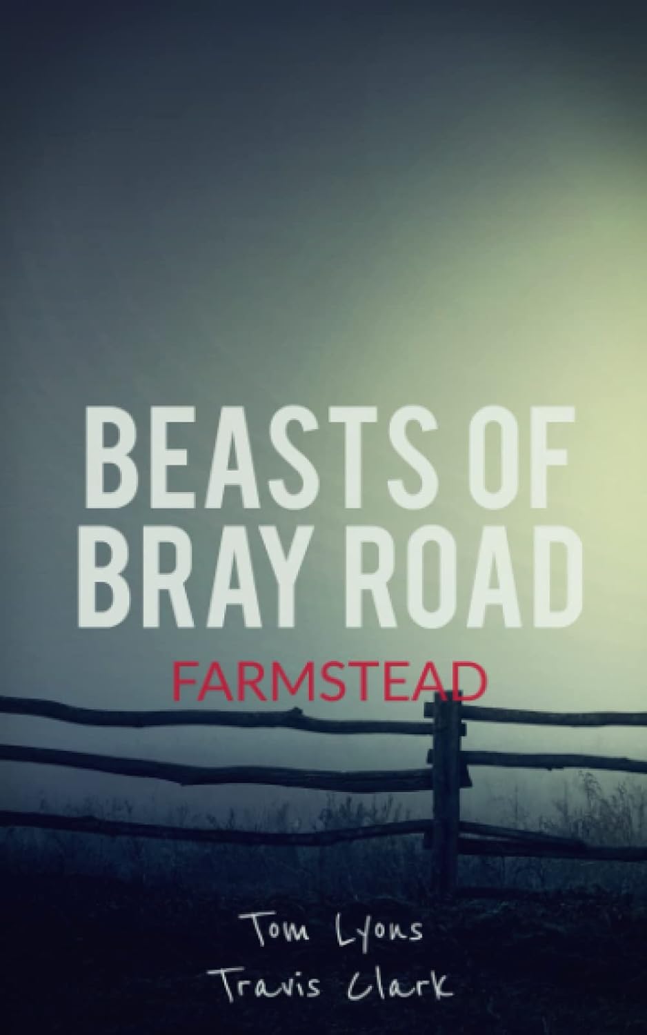 Beasts of Bray Road: Farmstead poster