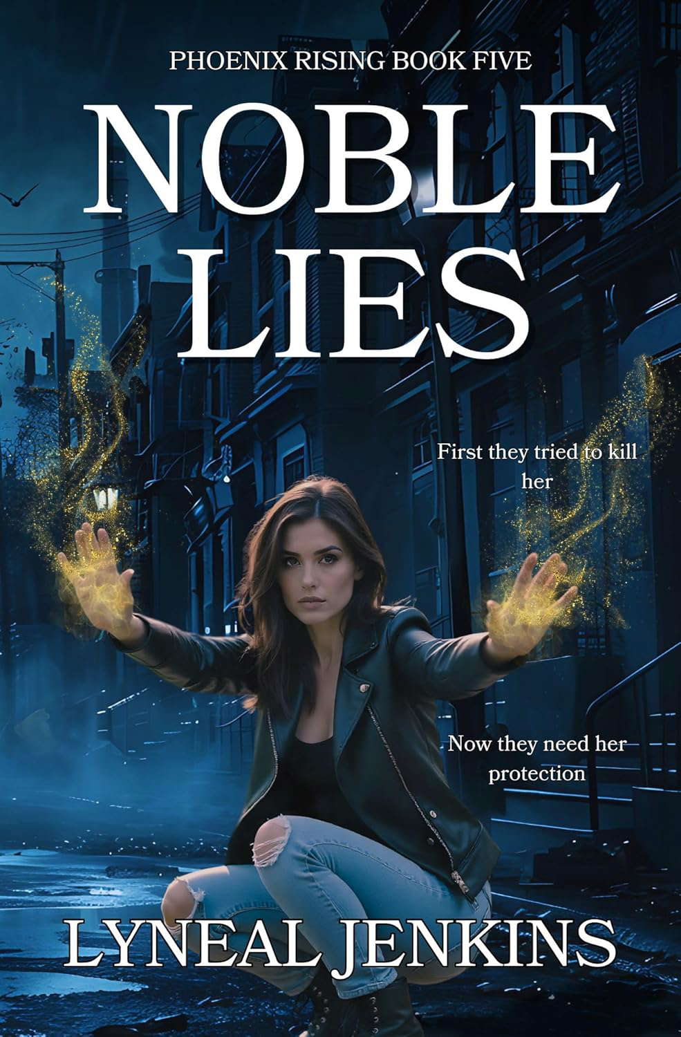 Noble Lies (Phoenix Rising Book 5) poster