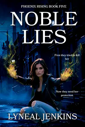 Noble Lies (Phoenix Rising Book 5) poster