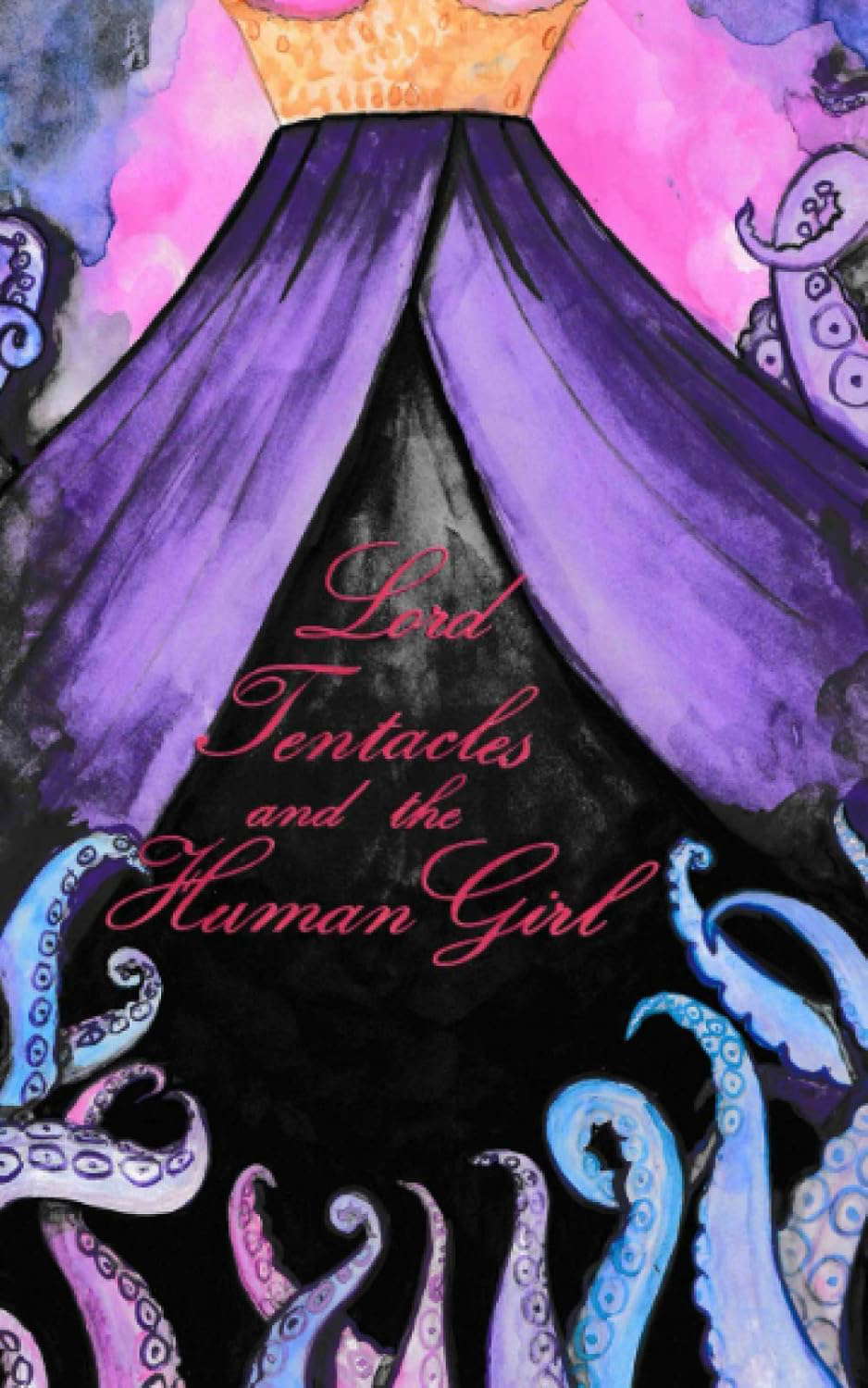 Lord Tentacles & the Human Girl poster