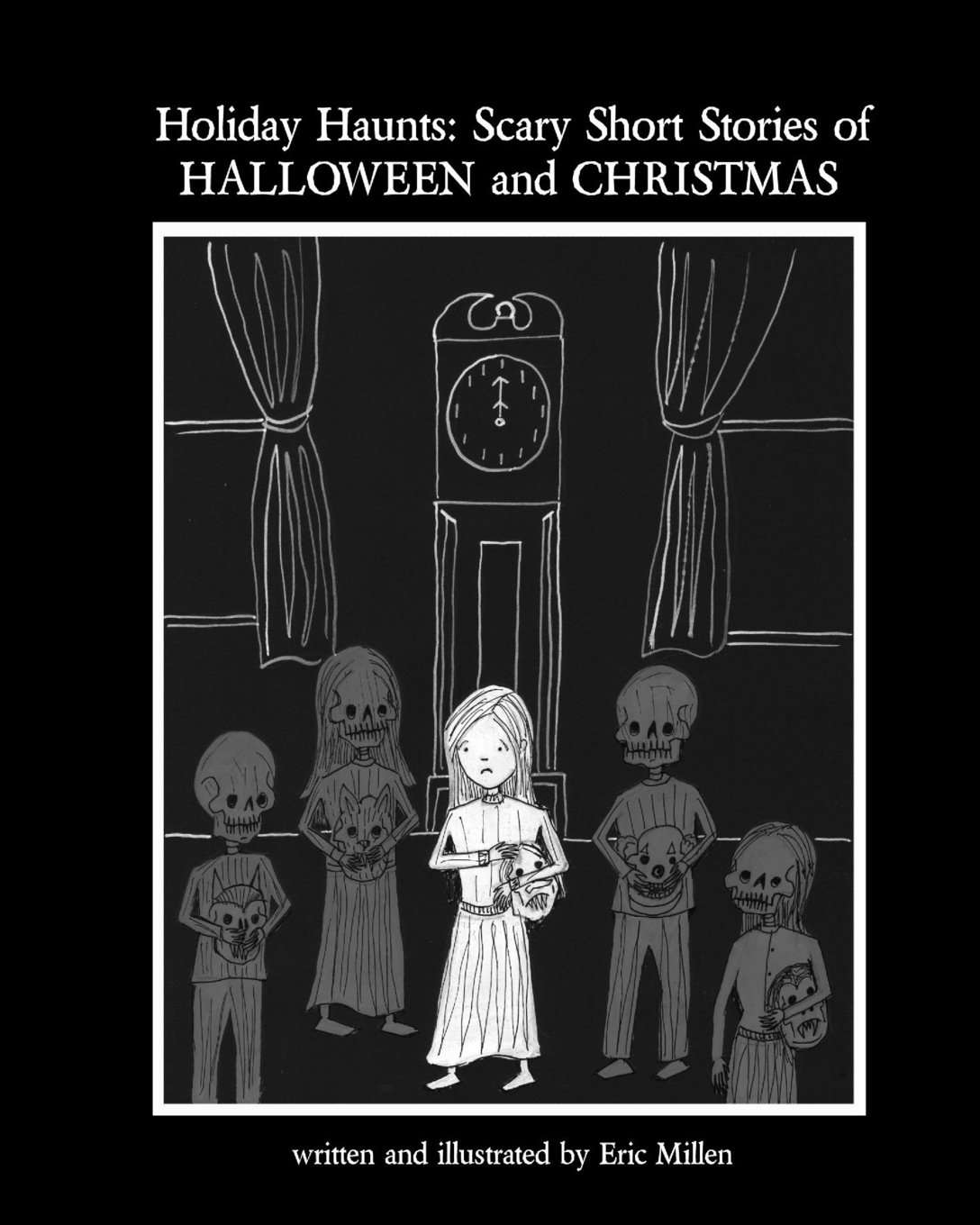 Holiday Haunts: Scary Short Stories of Halloween and Christmas poster