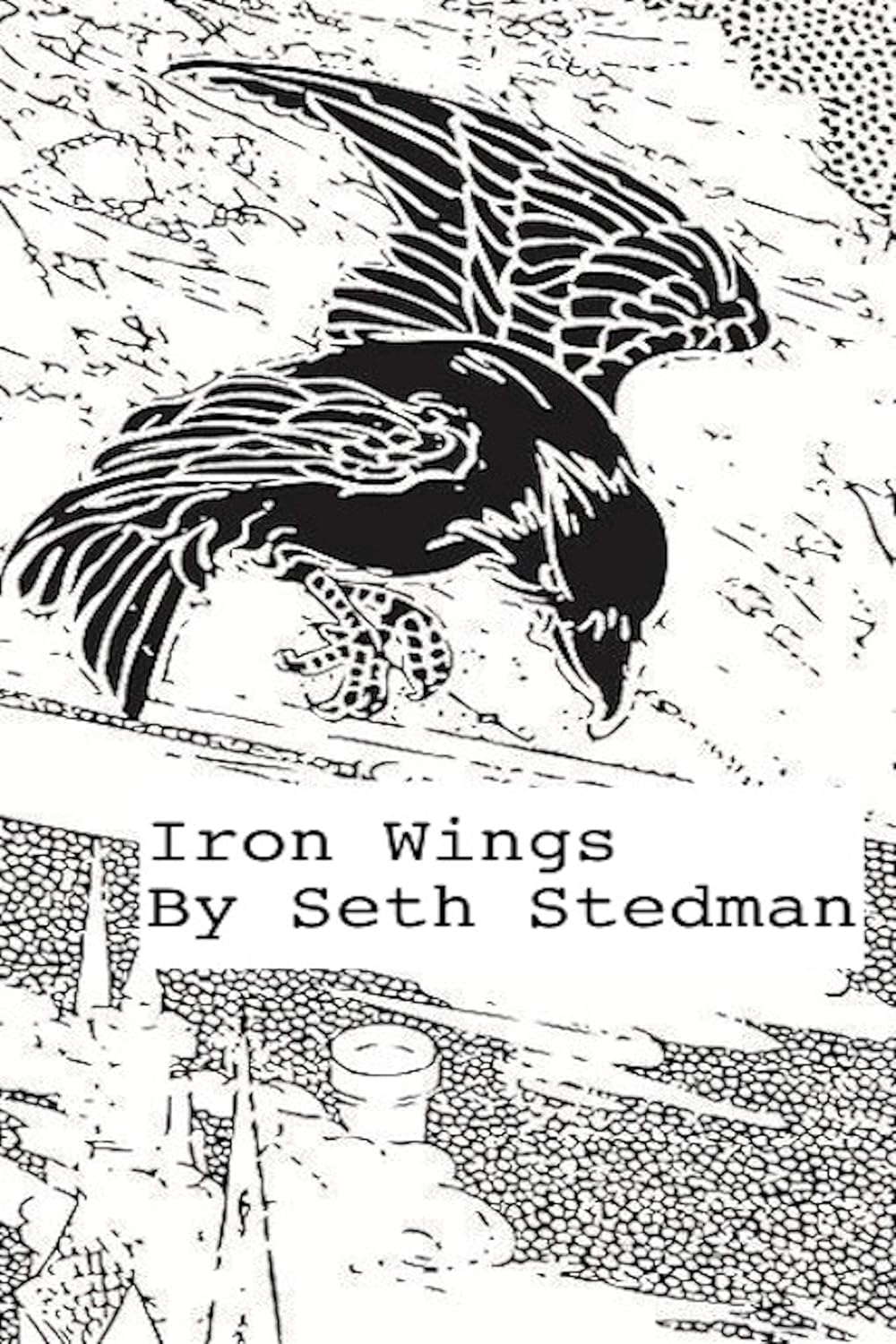 Iron Wings (The Silver Tower Book 1) poster