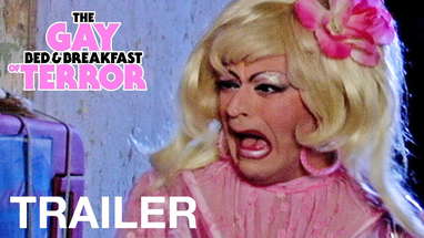 THE GAY BED AND BREAKFAST OF TERROR! - Trailer - Peccadillo poster