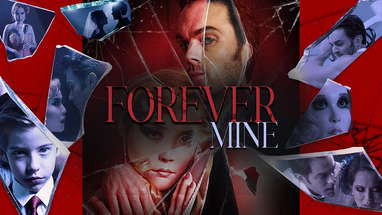 FOREVER MINE | Official Trailer (2024) poster