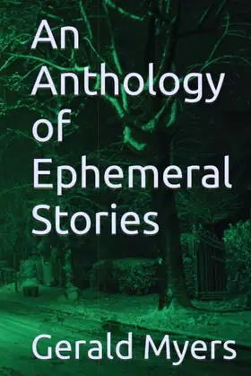 An Anthology of Ephemeral Stories poster