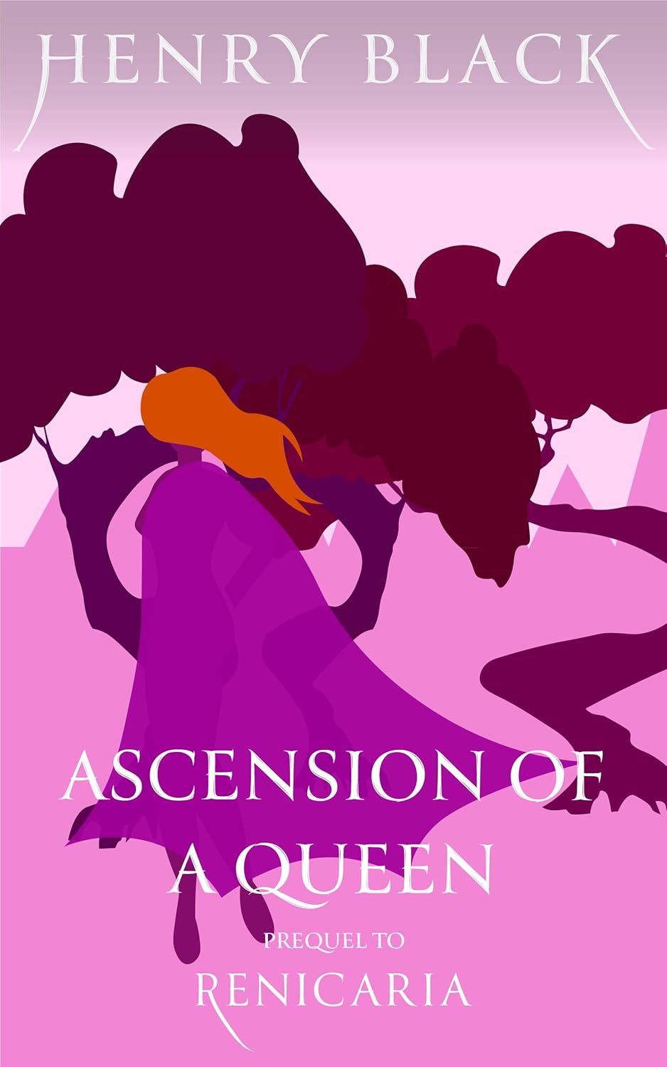 Ascension of a Queen: Prequel to Renicaria poster