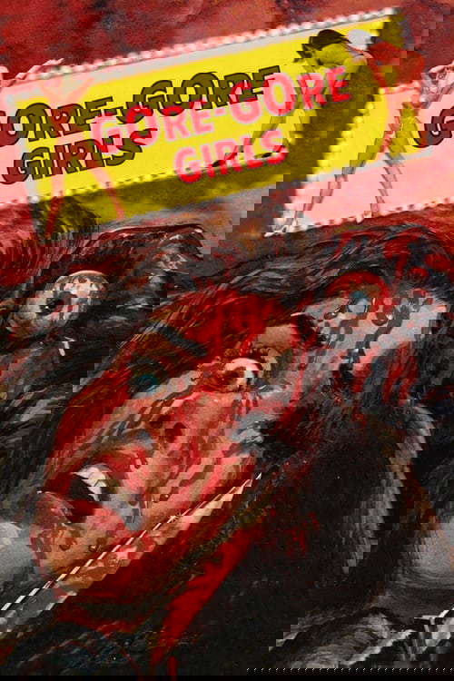 The Gore Gore Girls poster