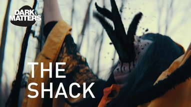 THE SHACK - a dark cosmic horror short | Dark Matters Presents poster