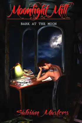 Moonlight Mill (Bark at the Moon) poster