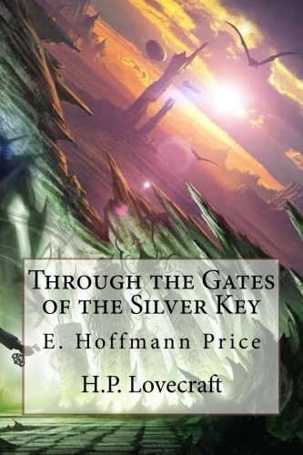 Through the Gates of the Silver Key poster