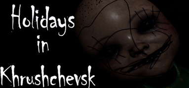 Holidays in Khrushchevsk capsule