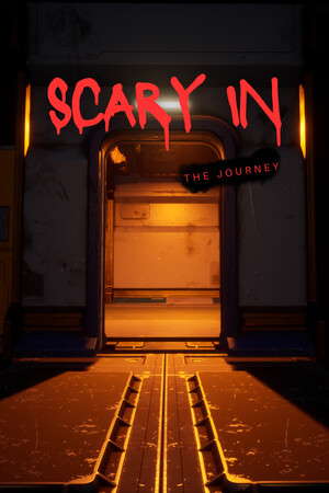 Scary In The Journey poster