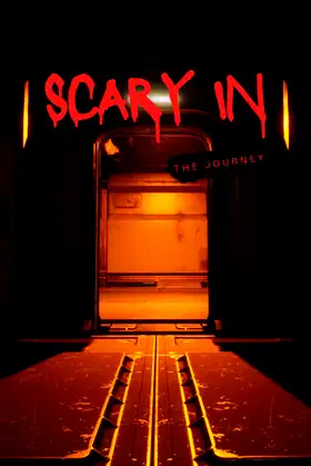 Scary In The Journey poster