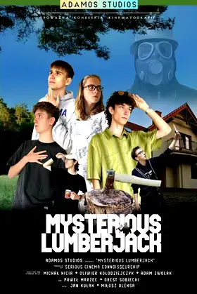 Mysterious Lumberjack poster