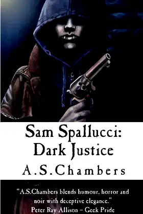 Sam Spallucci: Dark Justice poster
