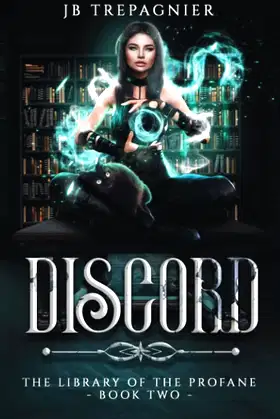 Discord: A Paranormal Reverse Harem Romance (The Library of the Profane) poster