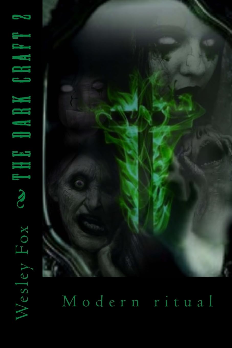 The Dark Craft 2: Modern Ritual poster