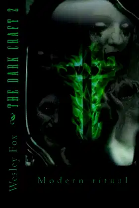 The Dark Craft 2: Modern Ritual poster