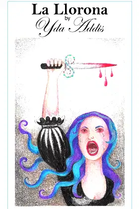 La Llorona --The Wailing Woman poster