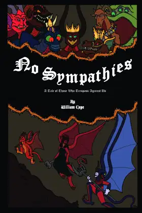 No Sympathies: A Tale of Those Who Trespass Against Us poster