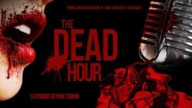THE DEAD HOUR SERIES - Official Horror Trailer poster