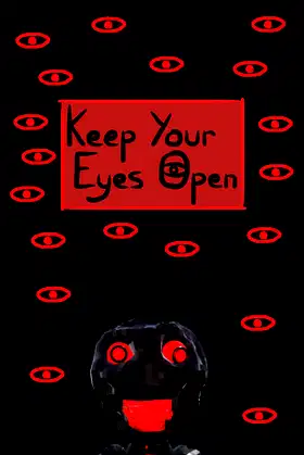 Keep Your Eyes Open poster