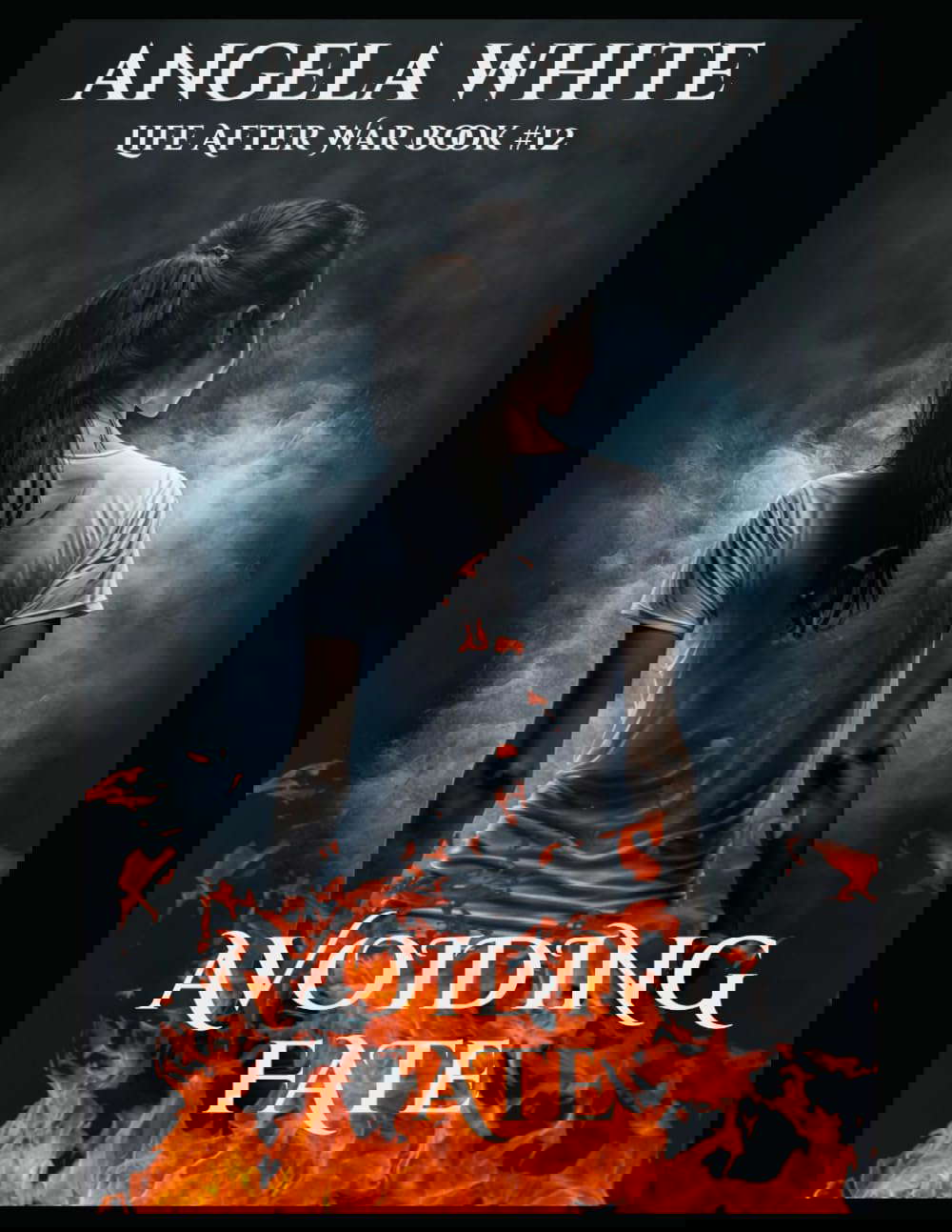 Avoiding Fate (Life After War) poster
