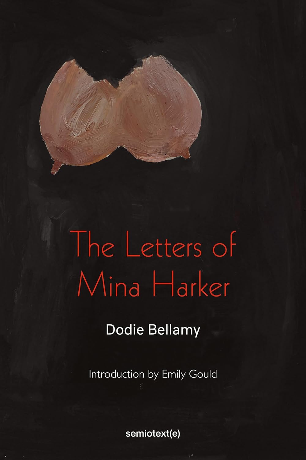 The Letters of Mina Harker (Semiotext(e) / Native Agents) poster