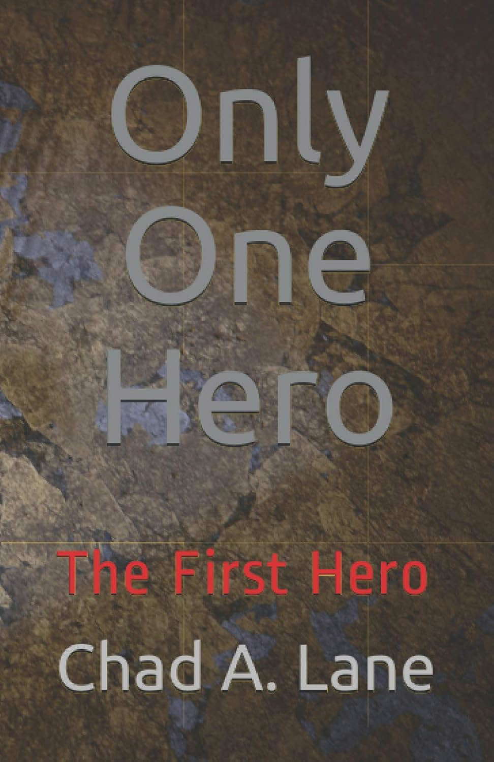 Only One Hero: The First Hero poster