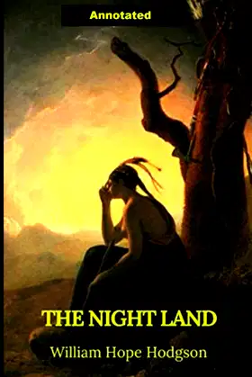 The Night Land Annotated poster