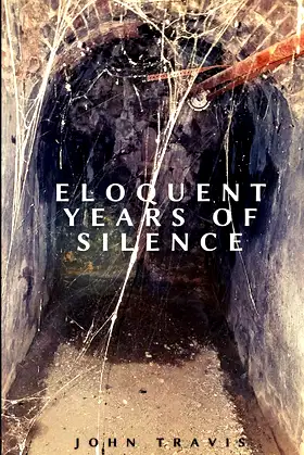 Eloquent Years of Silence poster