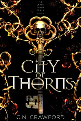 City of Thorns (The Demon Queen Trials) poster