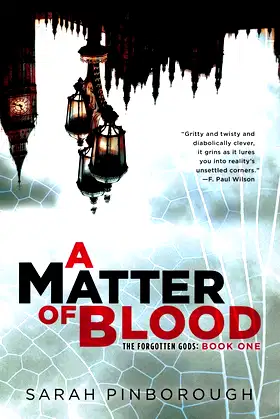 A Matter of Blood (Forgotten Gods Trilogy) poster