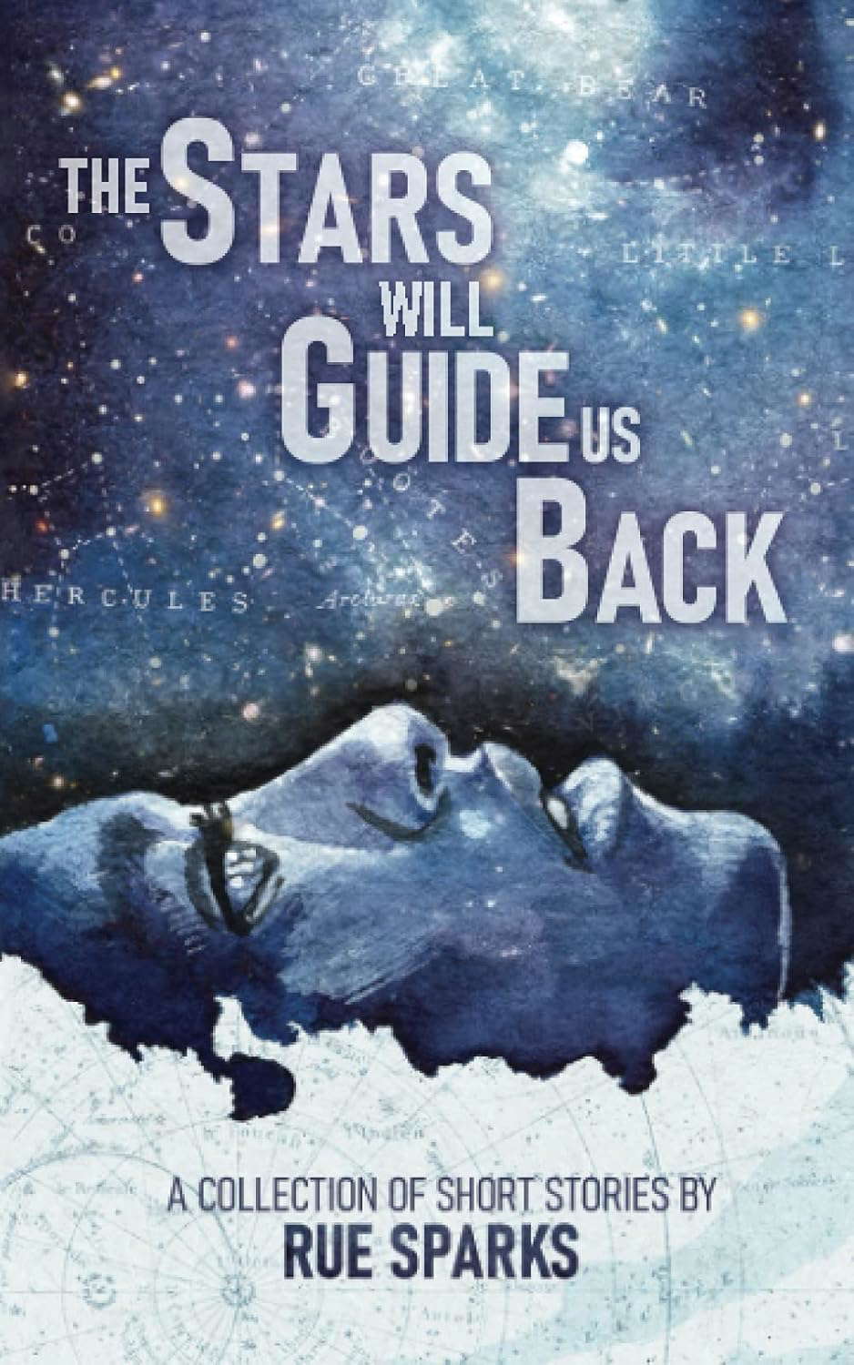 The Stars Will Guide Us Back poster