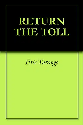 RETURN THE TOLL poster