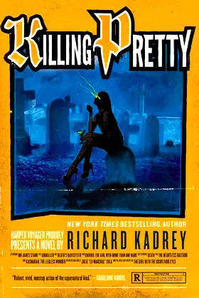 Killing Pretty: A Sandman Slim Novel (Sandman Slim, 7) poster