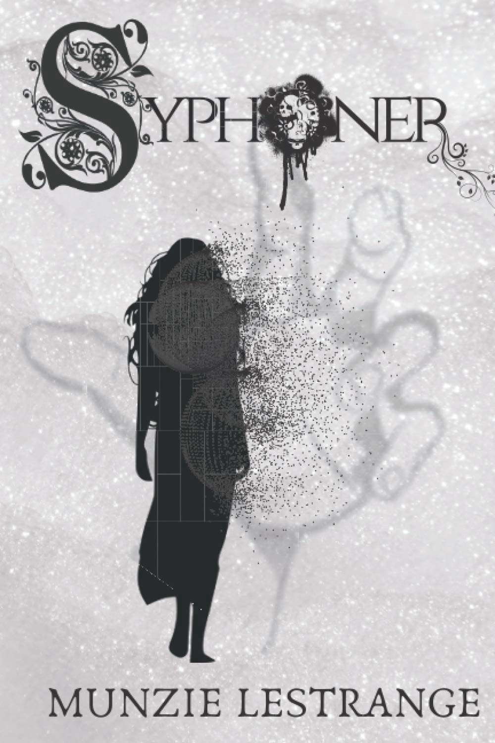 Syphoner: The Saga (The Syphoner Saga) poster