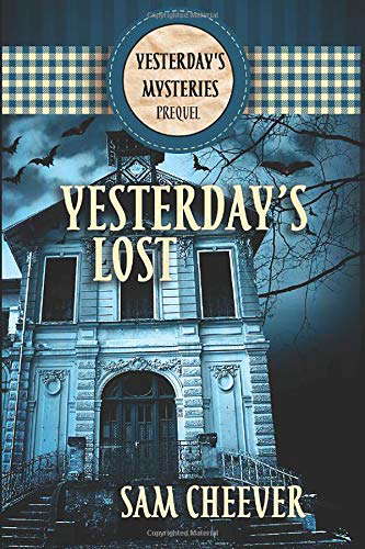 Yesterday's Lost (Yesterday Mysteries) poster