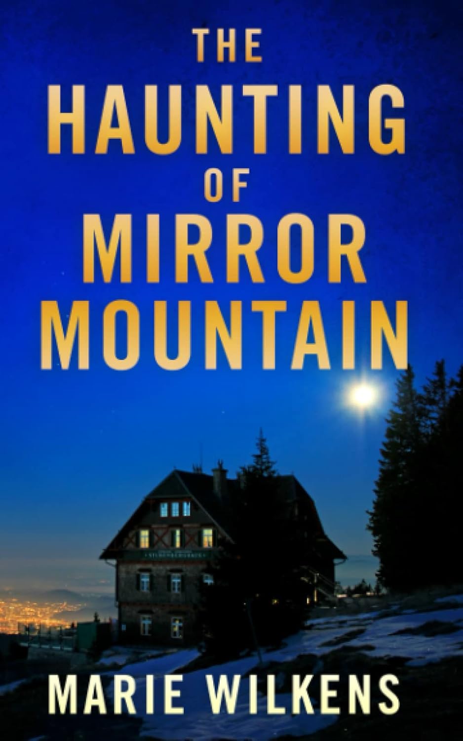 The Haunting of Mirror Mountain (A Riveting Haunted House Mystery Series) poster