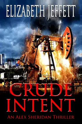 Crude Intent: An Alex Sheridan Thriller poster