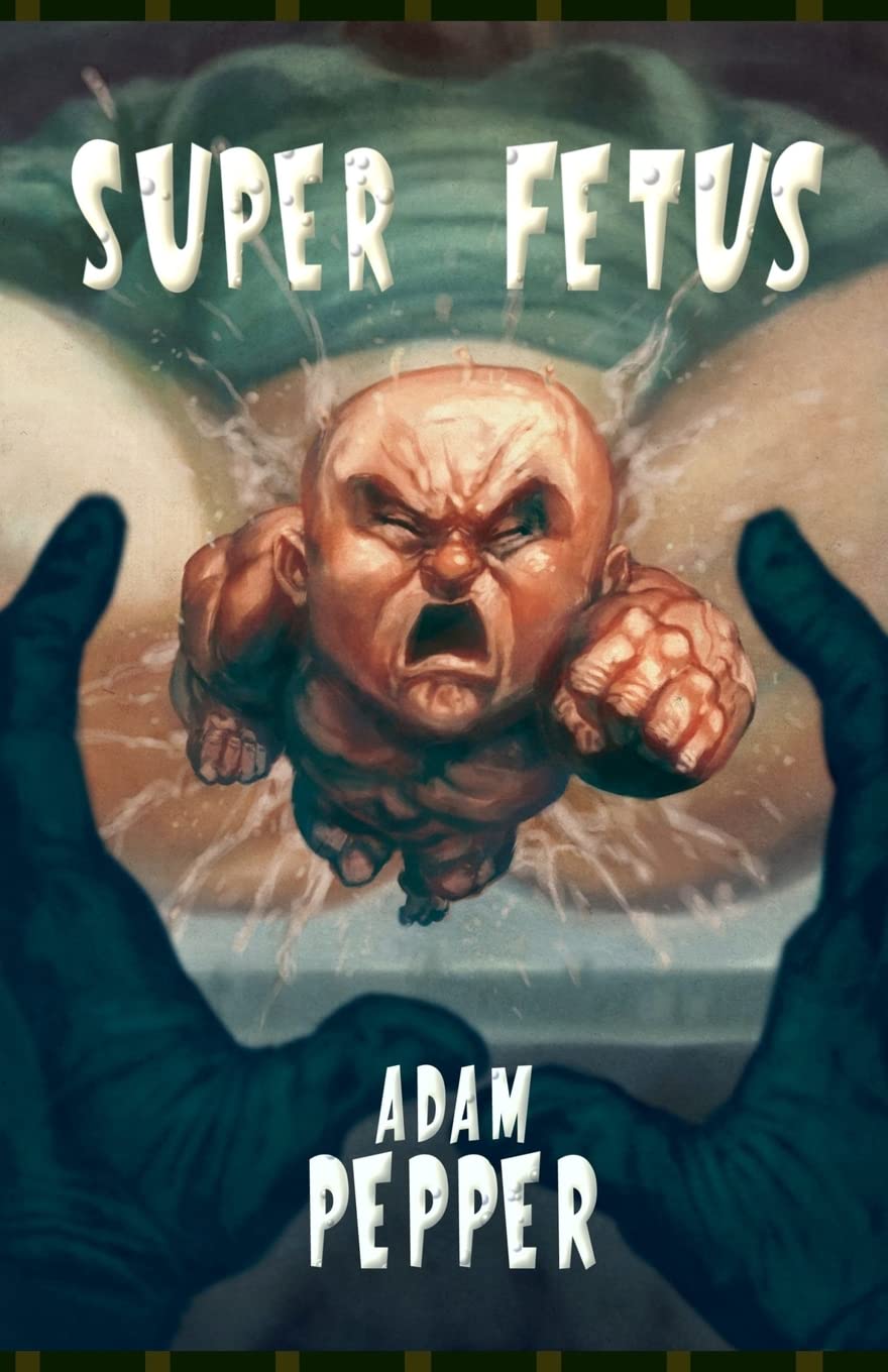 Super Fetus poster