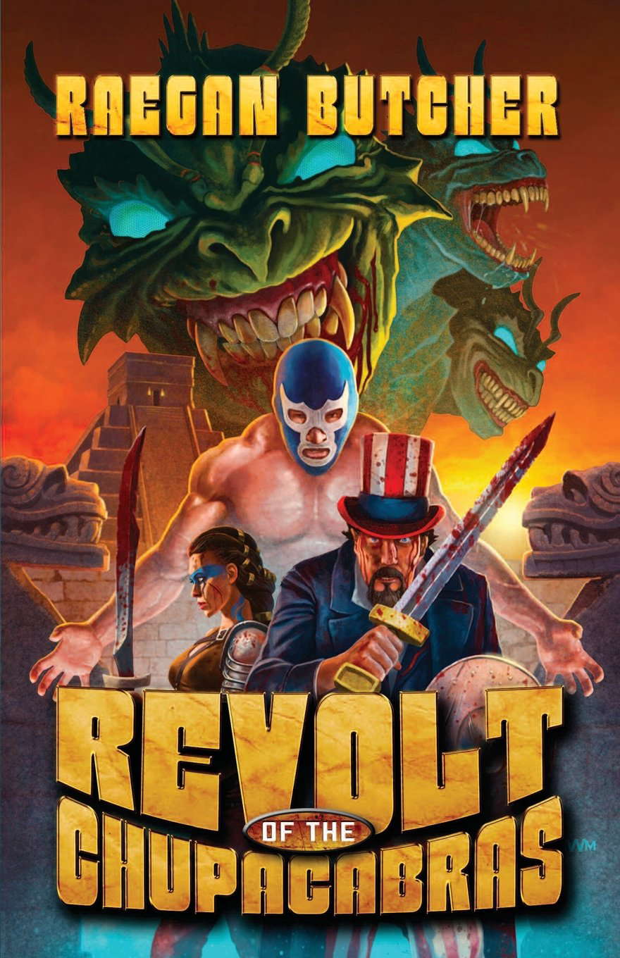 Revolt of the Chupacabras (The Chupacabra Chronicles) poster